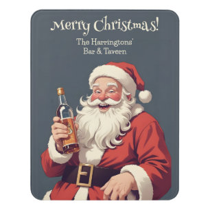 Custom Text Funny Drunk Santa Door Sign