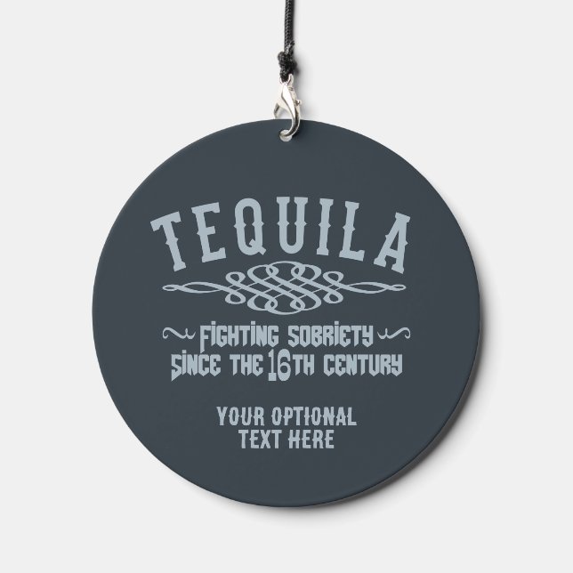 Custom Text Funny Tequila Wind Chime (Front)