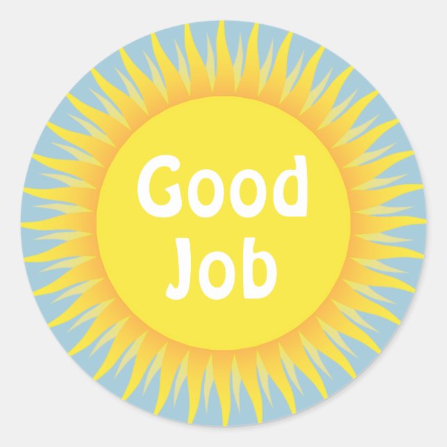 Custom Text Good Job Reward Sun Sticker (Front)