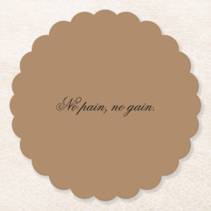 Custom text gym motivation And Light Brown Paper Coaster