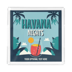 Custom Text "Havana Nights" Acrylic Tray