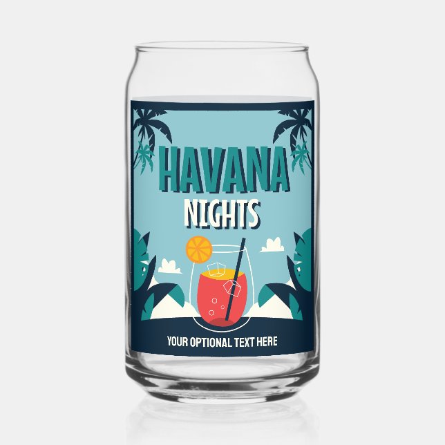 Custom Text "Havana Nights" Can Glass (Front)