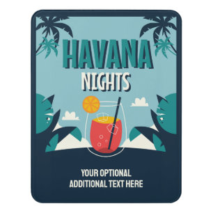 Custom Text "Havana Nights" Door Sign