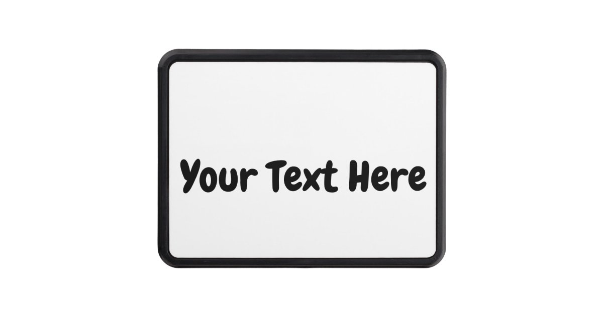 Custom Text Hitch Cover Zazzle