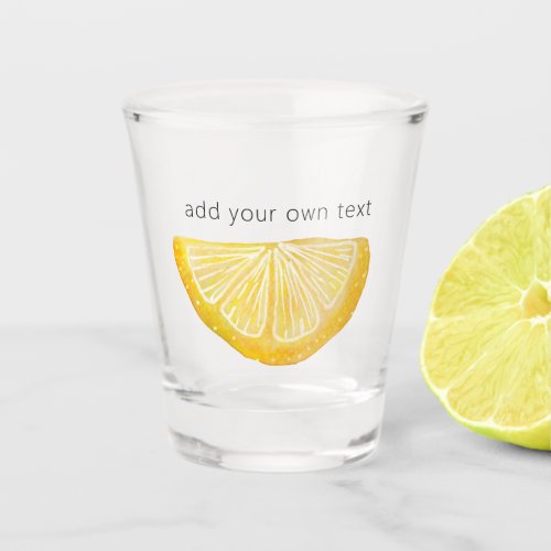 Custom Text Lemon Illustrated Shot Glass