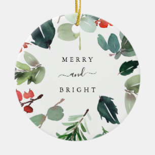 Custom Text Merry and Bright Christmas Greenery Ceramic Ornament