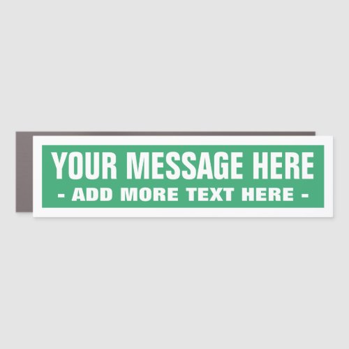 Custom text message green and white car magnet