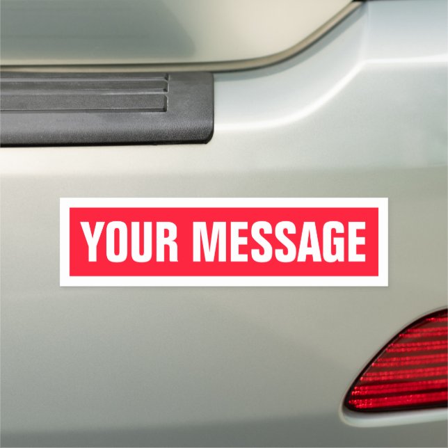 Custom text message red white car magnet (In Situ)