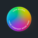 Custom Text Minimalist Rainbow Vibrant Colors Button<br><div class="desc">Custom Circle Text on Minimalist Rainbow Ombré Gradients in Vibrant Colors, modern and simple button design. Add your own logo, image, photo or clipart, write your personalized text, couple names, slogan, website or company name, change the colorful background with any gradients, pattern, texture, design. Make your unique button and show...</div>