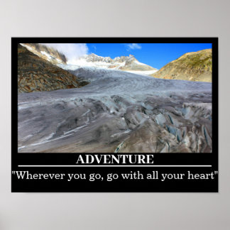 Custom Text Motivational Poster Rhone Glacier