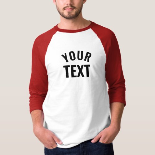 Custom Text Name Mens Basic 34 Sleeve Raglan T_Shirt