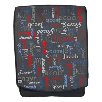 Custom Text Name Typographic Name Jacob Backpack by Mylittleeden at Zazzle