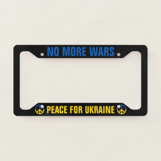 Custom Text No More Wars Peace for Ukraine Style C License Plate Frame