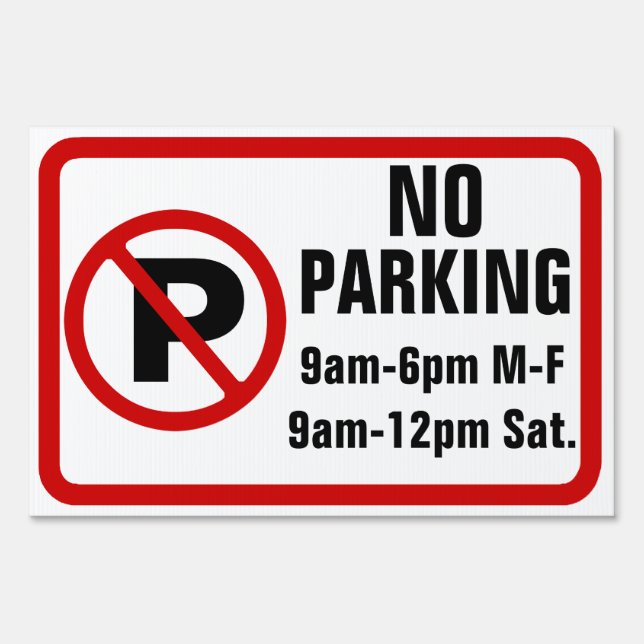Custom Text No Parking Sign (Front)
