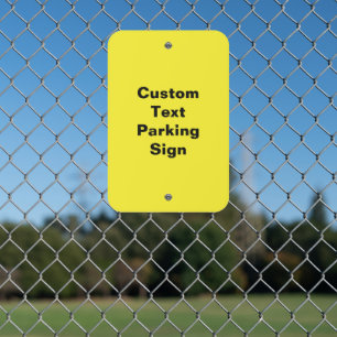 Custom Text Non Reflective 12" x 18" Parking Sign