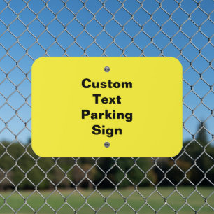 Custom Text Non Reflective 18" x 12" Parking Sign