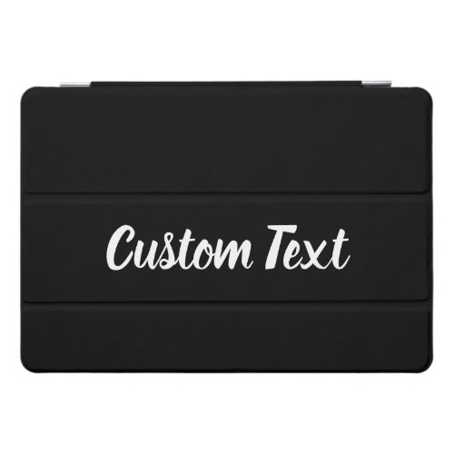 Custom Text on Black with White Script iPad Pro Cover