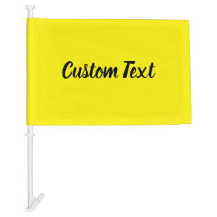 Custom Text on Bright Yellow with Black Script Car Flag
