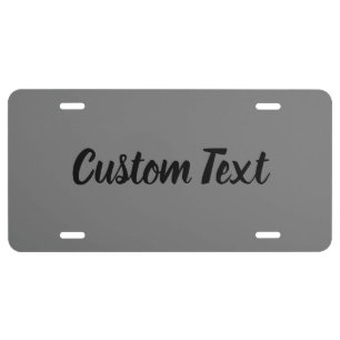 Custom Text on Gray with Black Script License Plate