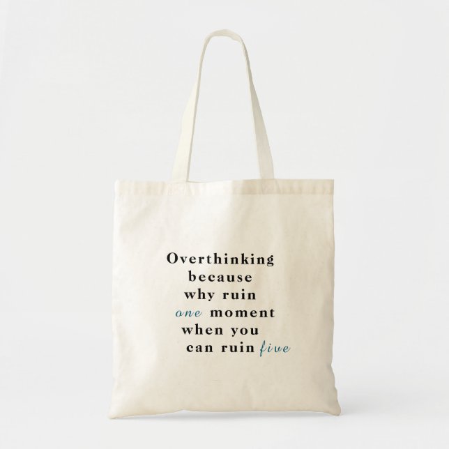 Custom Text Overthinking Tote Bag (Front)