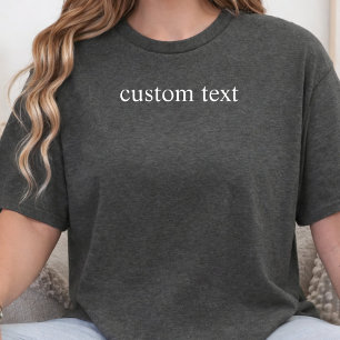 Custom Text Personalized Quote Inside Joke Name T-Shirt