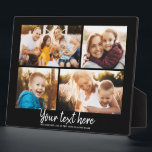 Custom Text Photo Collage Modern Family Keepsake Plaque<br><div class="desc">4 of your favorite photos with a trendy hand written script reading your custom message with your names or any other detailsbelow. Great keepsake gift for friends and family!</div>