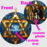 Custom text & photo Happy Hanukkah, Star of David Ceramic Ornament<br><div class="desc">Here’s another beautiful option for your Hanukkah celebrations: the Personalized Hanukkah Star Ornament! This round ceramic ornament features a dazzling Star of David with the text “Happy Hanukkah!” in the center, set against a cosmic-themed background with rich blue and golden hues. The intricate design adds a festive and elegant touch...</div>