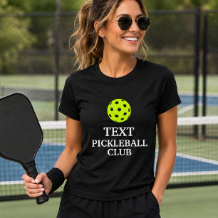 Custom Text Pickleball Club T-Shirt