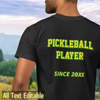 Custom Text Pickleball or Add Your Own Text Cool
