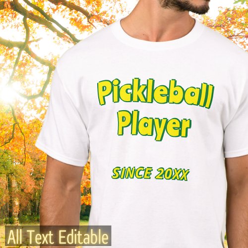 Custom Text Pickleball Player Add Your Text Unique T_Shirt