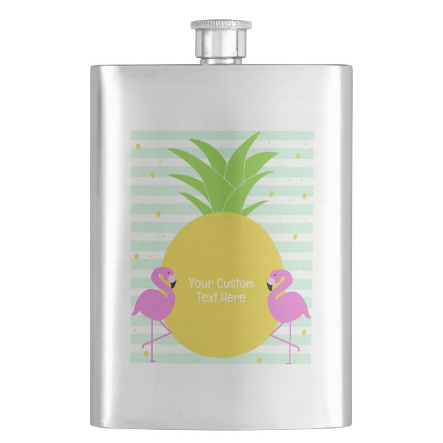 Custom Text Pineapple Flamingos Flask (Front)