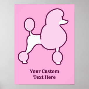 Custom Text Pink Poodle Poster