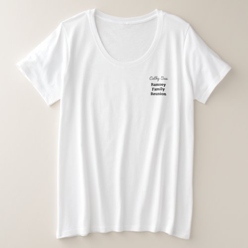 Custom Text Plus Size Family Reunion White T_Shirt