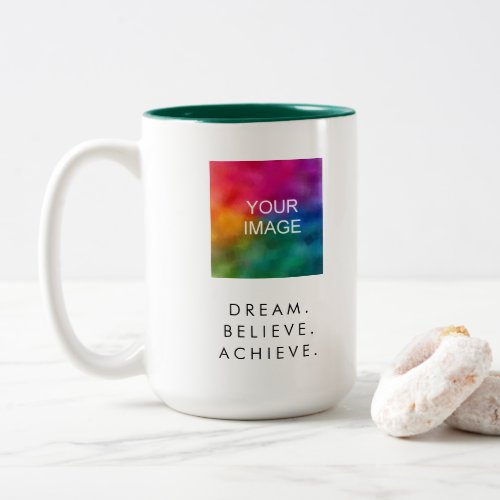 Custom Text Quote Dream Believe Achieve Success Two_Tone Coffee Mug