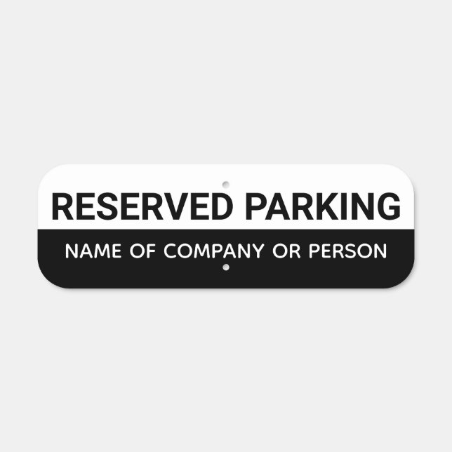 Custom text RESERVED PARKING sign (Front)
