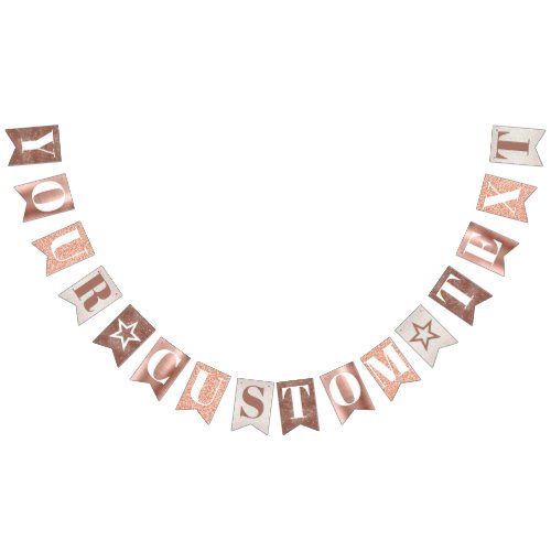 custom text rose gold birthday party or shower bunting flags