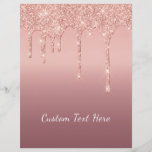 Custom Text Rose Gold Blush Glitter Letterhead<br><div class="desc">Custom Text Rose Gold Blush Glitter Sparkle Drips Pink Wedding or Party Letterhead / Gift - Add Your Unique Text / Name or Remove Text - Make Your Special Gift - Resize and move or remove and add text / elements with customization tool. Design by MIGNED. Please see my other...</div>