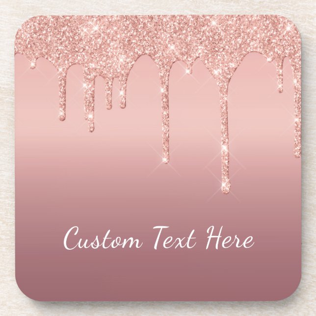 Custom Text Rose Gold Blush Glitter Sparkle Drips  Beverage Coaster (Front)