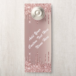 Custom Text Rose Gold Blush Glitter Sparkle Drips Door Hanger