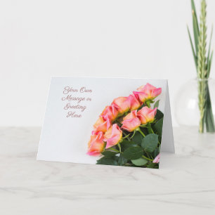 Custom text Roses greeting card