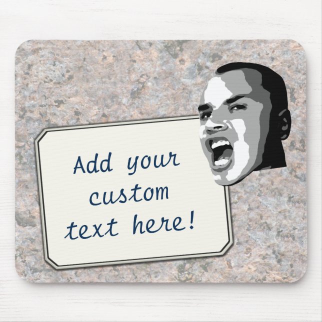 Custom Text Shout on Neutral Rock Texture Mouse Pad (Front)