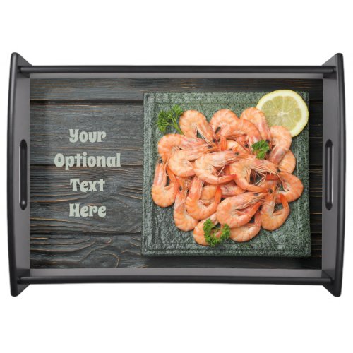 Custom Text Shrimps Serving Tray