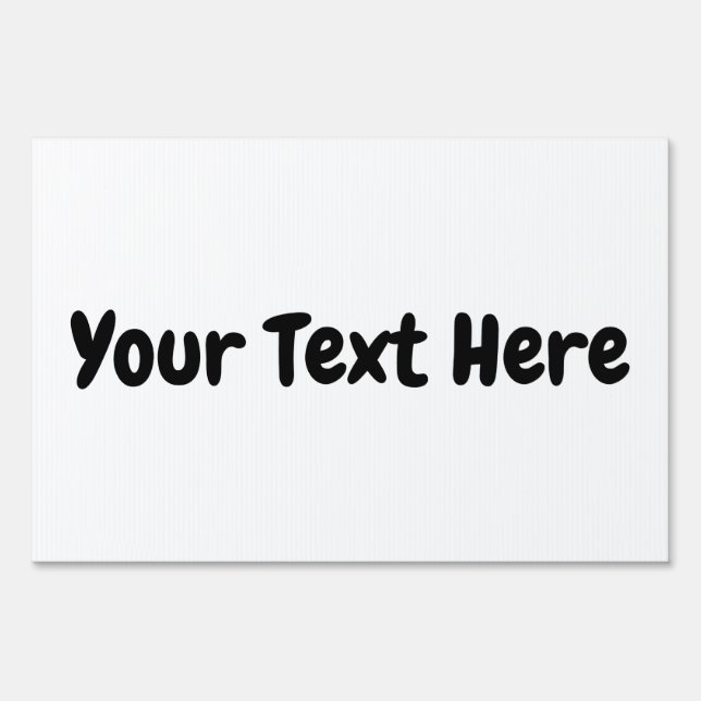 Custom Text  Sign (Front)