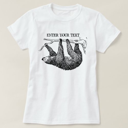 Custom Text Sloth T_Shirt