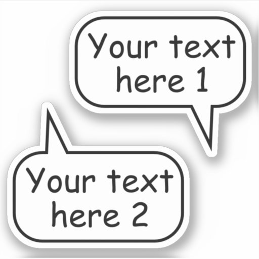 Custom text speech word bubbles set of two sticker