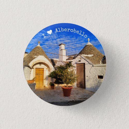 Custom text stunning town of Alberobello Puglia  Button