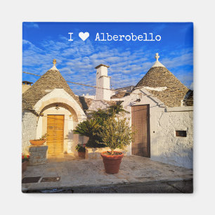 Custom text, stunning town of Alberobello, Puglia  Magnet