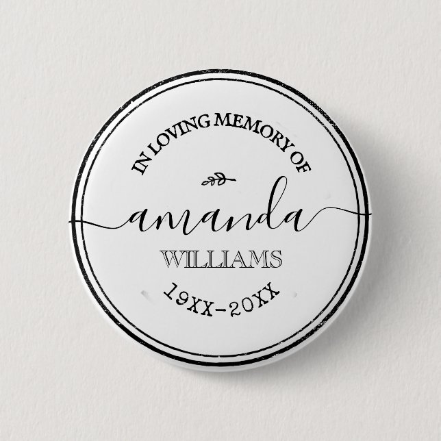 Custom Text Stylish White Funeral Memorial Tribute Button (Front)
