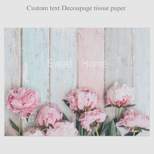 Custom text Swee home Romantic rustic pastel wood  Tissue Paper