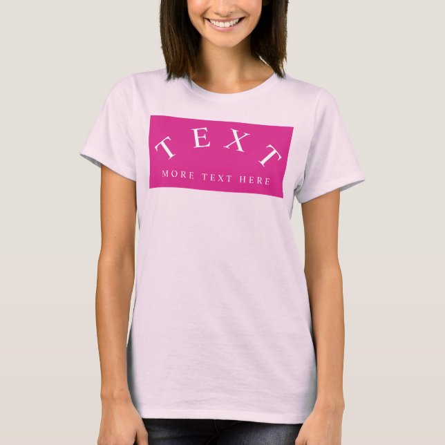 Custom Text Template Womens Modern Pale Pink T-Shirt (Front)